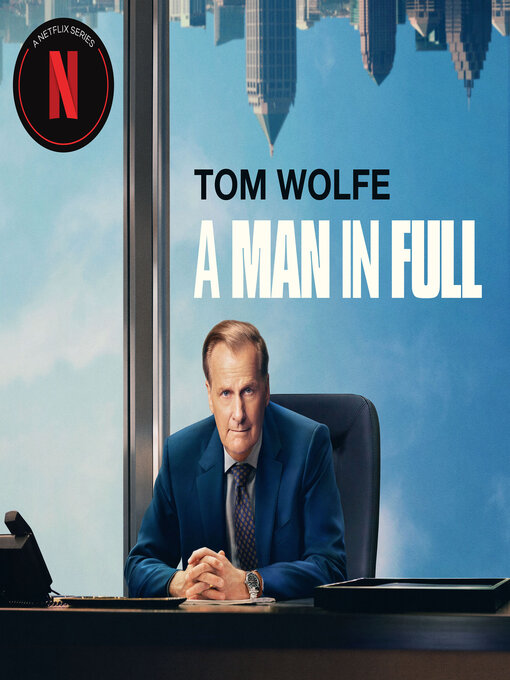 Title details for A Man in Full by Tom Wolfe - Wait list